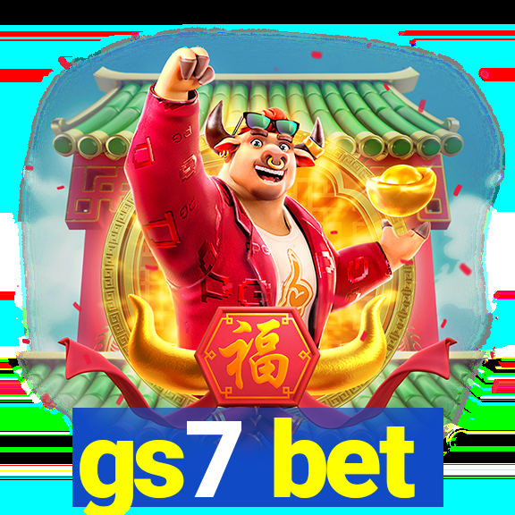 gs7 bet